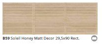 SOLEIL HONEY MATT DECOR 29`5/90